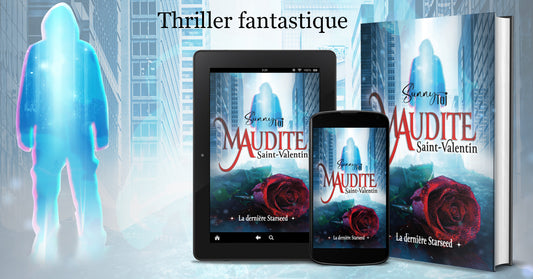 Maudite Saint-Valentin, la dernière Starseed