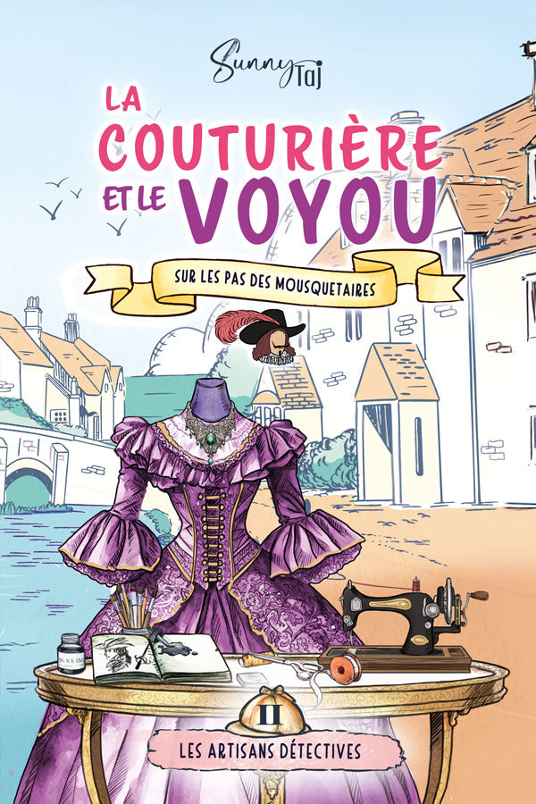 La Couturière et le Voyou, sur les pas des Mousquetaires