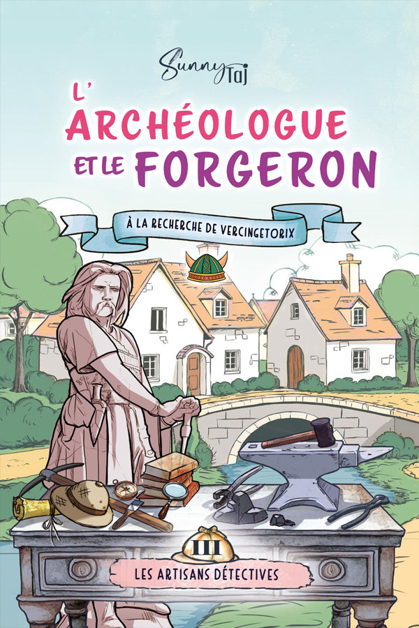 L'Archéologue et le Forgeron, à la découverte de Vercingétorix