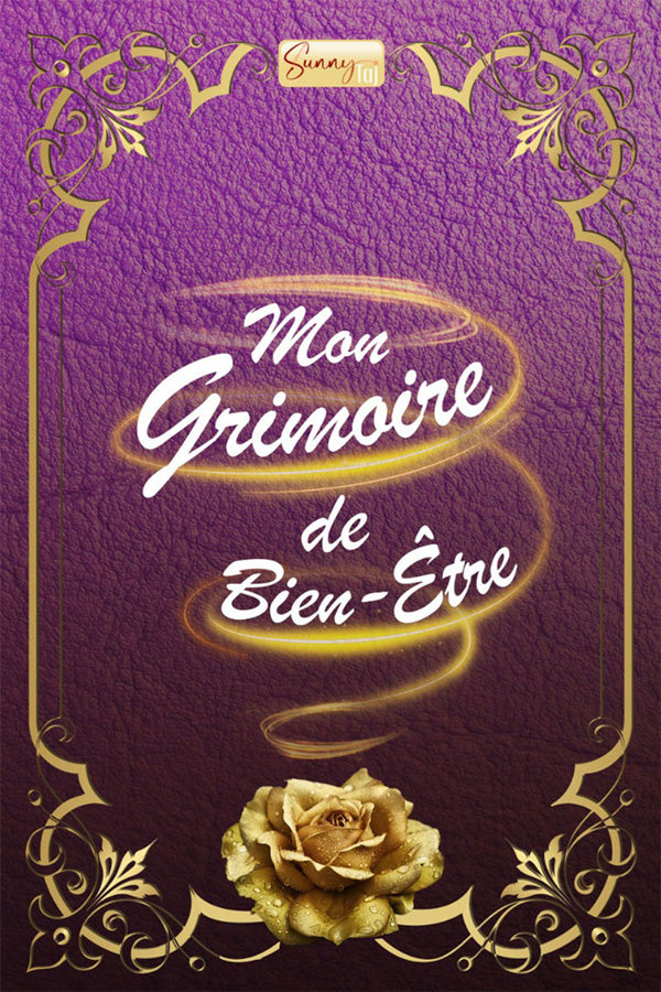 Mon Grimoire de Bien-Etre